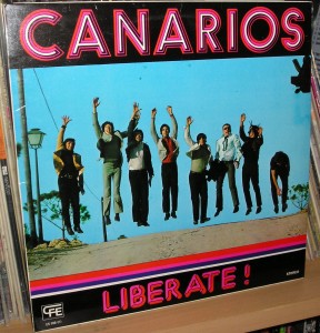 Los Canarios - Liberate! / Free Yourself!