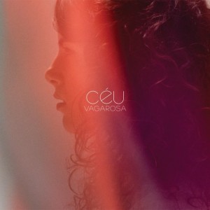 CéU's new album Vagarosa