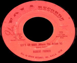 Robert Parker - Let's Go Baby - Nola